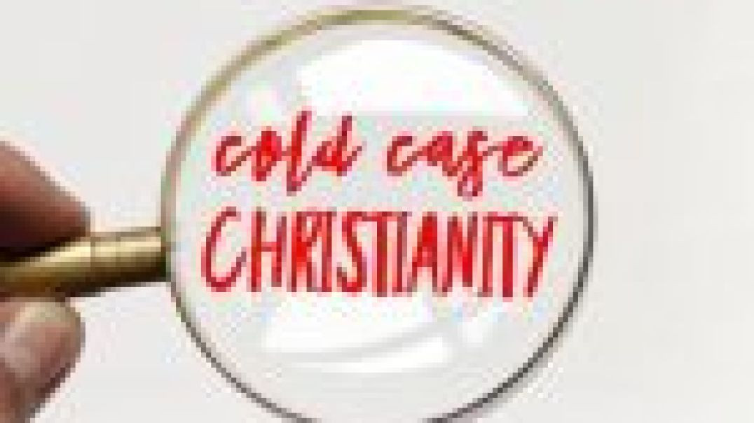 Episode 115: Cold-Case Christianity